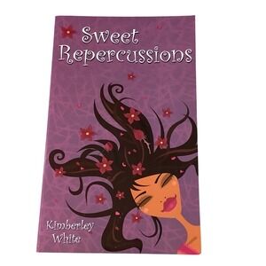 Sweet Repercussions by Kimberley White‎ 2005 Paperback African American Romance